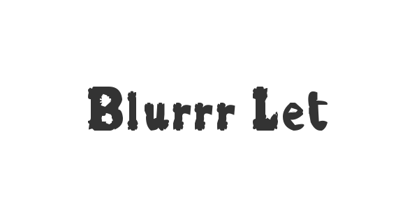 Blurrr Letters font thumb